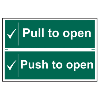 Pull To Open/Push To Open' Sign 300mm x 100mm 2 Per Sheet