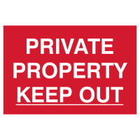 Private Property Keep Out' Sign 300mm x 200mm