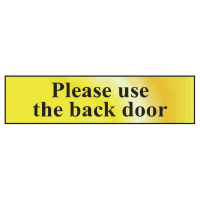 Please Use The Back Door' Sign, Polished Gold Effect 200mm x 50mm
