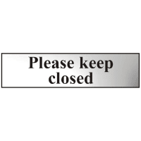 ASEC `Please Keep Closed` 200mm x 50mm Chrome Self Adhesive Sign - 1 Per Sheet