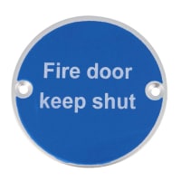 Frisco Fire Door Keep Shut Symbol 75mm DiameterFD60 Satin Aluminium