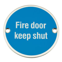 Frisco Fire Door Keep Shut Symbol 75mm Diameter FD60 Satin Stainless steel