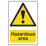 Hazardous Area' Sign, Self-Adhesive Semi-Rigid PVC 400mm x 600mm