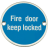 Frisco Fire Door Keep Locked Symbol 75mm Diameter FD60