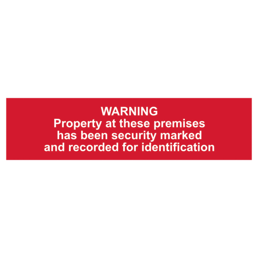Warning These Premises Has Been Security Marked' Sign 200mm x 50mm